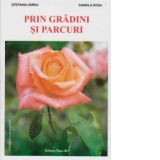 Prin gradini si parcuri