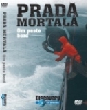 Prada mortal&#259; 5 (Om peste bord)