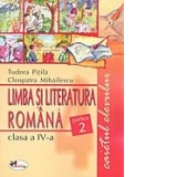 Limba si literatura romana. Caietul elevului clasa a IV-a, partea a II-a