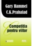 Competitia pentru viitor