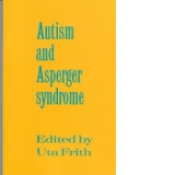 Autism and Asperger Syndrome