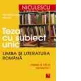 Teza cu subiect unic. Limba si literatura romana. Clasa a VII-a, semestrul I