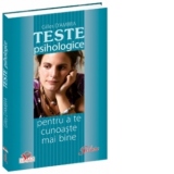 Teste psihologice - pentru a te cunoaste mai bine