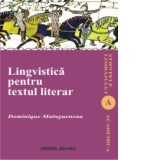 Lingvistica pentru textul literar