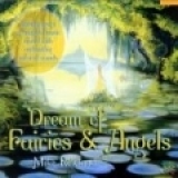 Dream of Fairies & Angels
