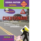 Chestionare pentru obtinerea permisului de conducere auto categoria B (seria 1, 2009) -contine CD gratuit