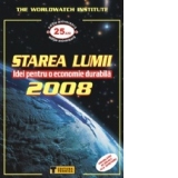 Starea lumii 2008. Idei pentru o economie durabila