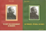 Eu sunt cel condamnat la moarte. Nu trageti, va rog, in poet! (2 volume)