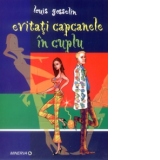 Evitati capcanele in cuplu