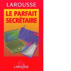 Le parfait secretaire