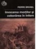 Invocarea mortilor si coborarea din infern