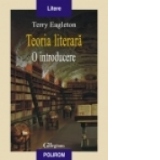 TEORIA LITERARA. O INTRODUCERE