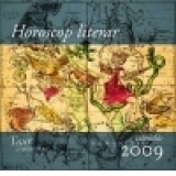 Horoscop literar. Calendar Humanitas 2009. Taur (21 aprilie-20 mai)