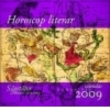 Horoscop literar. Calendar Humanitas 2009. Sagetator (22 noiembrie-20 decembrie)