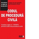 Codul de procedura civila - Culegere de acte normative