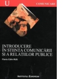 Introducere in stiinta comunicarii si a relatiilor publice