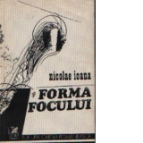 Forma focului