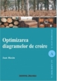 Optimizarea diagramelor de croire