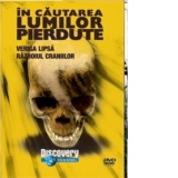 In cautarea lumilor pierdute - Veriga lipsa. Razboiul craniilor (DVD Video)