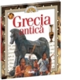 Grecia antica (Descopera Lumea)