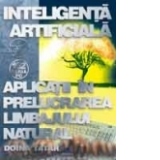 Inteligenta artificiala - Aplicatii in prelucrarea limbajului natural