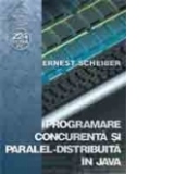 Programare concurenta si paralel-distribuita in JAVA