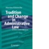 Tradition and Change in Administrative Law