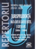 Repertoriu de jurisprudenta - Inalta Curte de Casatie si Justitie si Curti de Apel, 2006-2008, in domeniile dreptului civil, penal, procesual civil si penal, familiei, comercial, muncii, contencios administrativ