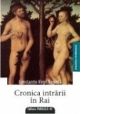 CRONICA INTRARII IN RAI