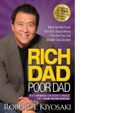 Rich Dad Poor Dad: What the Rich Teach Their Kids About Money That the Poor and Middle Class Do Not!