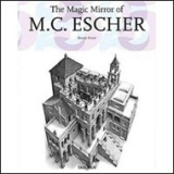 25 M.C.ESCHER, THE MAGIC MIRROR OF....