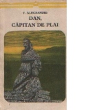 Dan, capitan de plai - Poezii patriotice