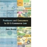 Producers and Consumers in EU E-Commerce Law