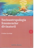 Socioantropologia fenomenelor divinatorii