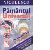 Pamantul si Universul in intrebari si raspunsuri