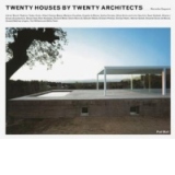 Twenty Houses by Twenty Architects