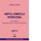 Dreptul comertului international (partea generala)