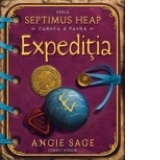 EXPEDITIA - cartea a patra Seria SEPTIMUS HEAP