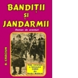 Banditii si jandarmii