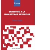 Initiation a la linguistique textuelle