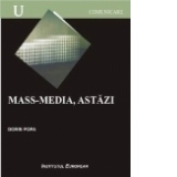 Mass media, astazi