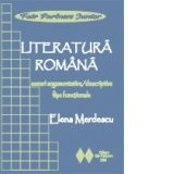 Literatura romana.Eseuri argumentative/descriptive (fise functionale)