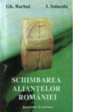 Schimbarea aliantelor Romaniei