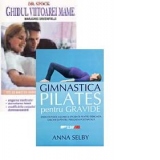 Pachet promotional ALL pentru mamici - DR. SPOCK. GHIDUL VIITOAREI MAME. GIMNASTICA PILATES PENTRU GRAVIDE