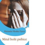 Mitul bolii psihice