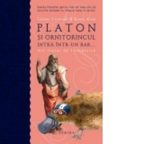 Platon si ornitorincul intra intr-un bar... Mic tratat de filosdotica