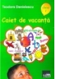 Caiet de vacanta pentru clasa I