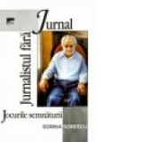 Jurnalistul fara Jurnal