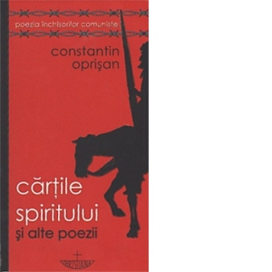 Cartile spiritului si alte poezii