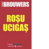 Rosu ucigas